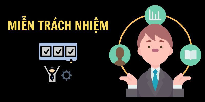 Cách xây dựng lòng tin với người chơi từ điều khoản Miễn trừ trách nhiệm Cách xây dựng lòng tin với người chơi từ điều khoản Miễn trừ trách nhiệm